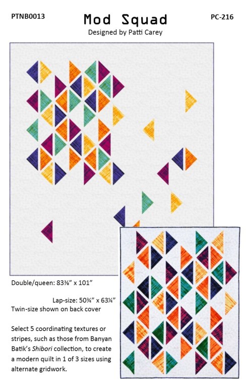 PC216 Mod Squad pattern using Banyan Batiks Shibori